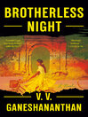 Cover image for Brotherless Night